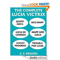 The complete lucia Victrix: (complete Mapp & Lucia)
